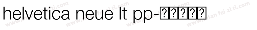 helvetica neue lt pp字体转换